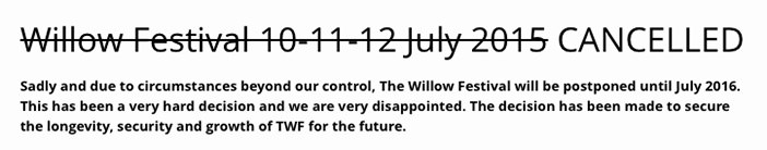 informacja o odwolaniu Willow Festival 2015
